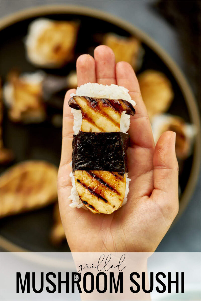 Mushroom sushi in a hand with title text.