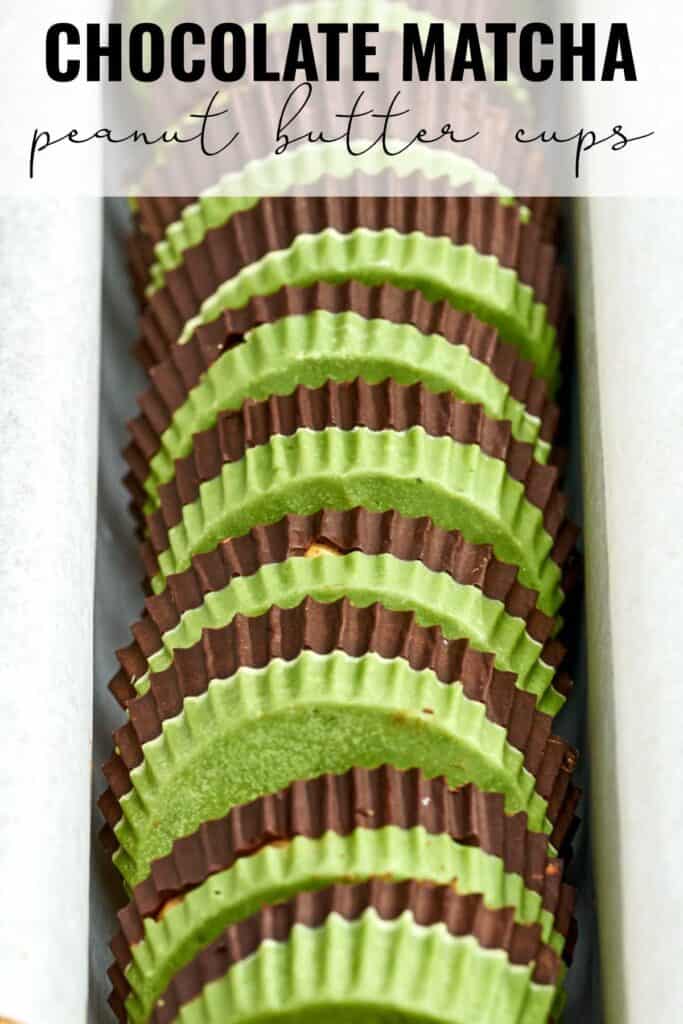 Stack of peanut butter cups that have green bottoms and chocolate tops and title text.