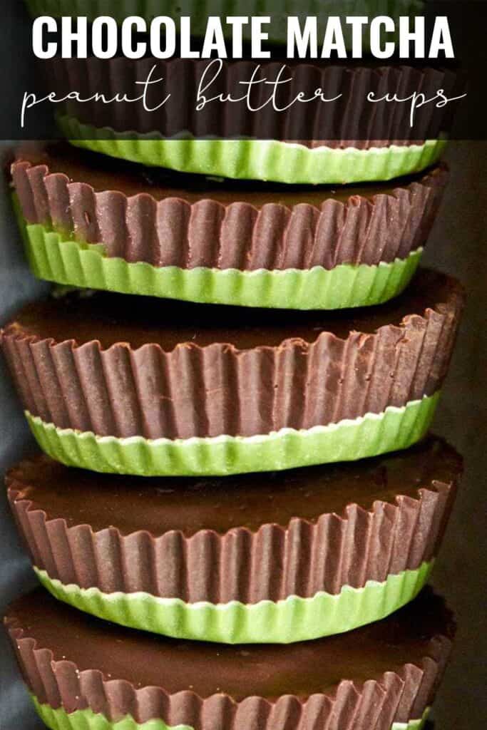 Stack of peanut butter cups that have green bottoms and chocolate tops with title text.