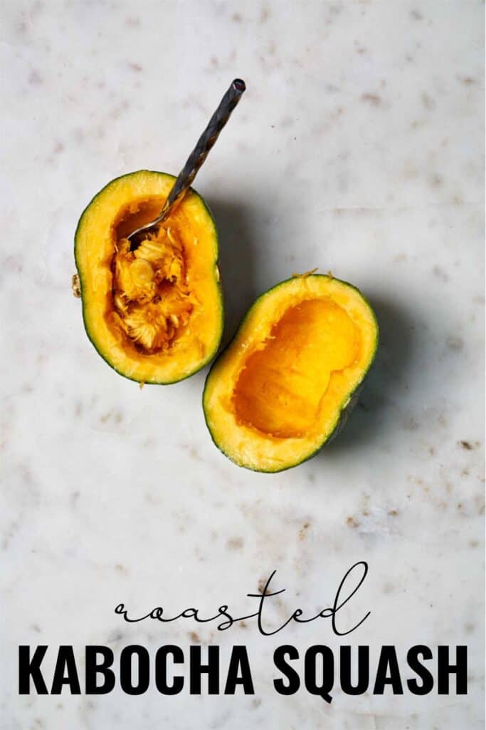One kabocha squash cut in half with half the seeds scooped out and a spoon with title text.