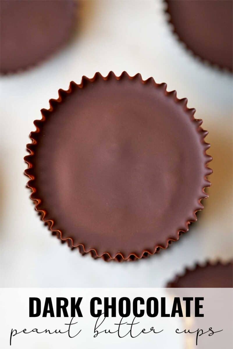 Dark Chocolate Peanut Butter Cups